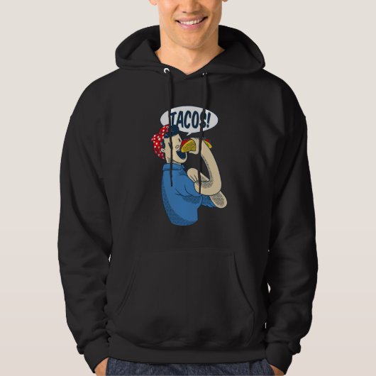 Rosie the riveter taco cinco de mayo hoodie (Vorderseite)
