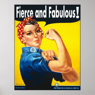 Rosie The Riveter Wild und Fantastisch Poster
