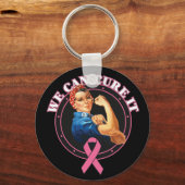 Rosie the Riveter, wir können Brustkrebs heilen Schlüsselanhänger (Vorderseite)