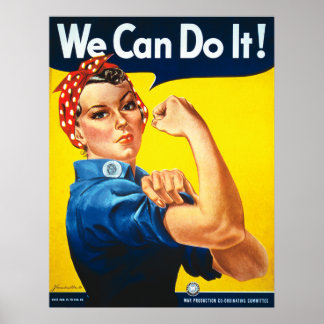 Rosie the Riveter, wir können es schaffen Poster