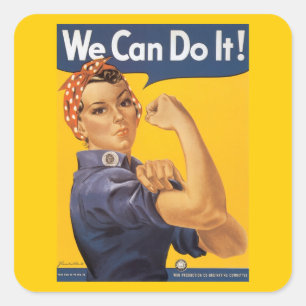 Rosie the Riveter "Wir schaffen es" Quadratischer Aufkleber