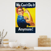 Rosie Unriveted: Wir können es nicht noch viel meh Poster (Küche)
