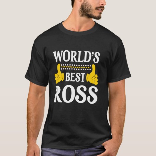 Ross Surname Funny Team Familie Nachname World's B T-Shirt (Vorderseite)
