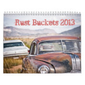 Rost Buckets 2013 Kalender (Titelbild)