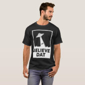 Roswell Alien glaubt Dat ET UFO Entführung Verschw T-Shirt (Vorne ganz)