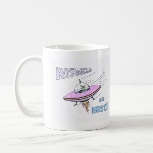 ROSWELL oder BUST! Mug Kaffeetasse (Links)