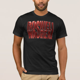 Roswell UFO-Absturz und Vertuschung waren real T-Shirt