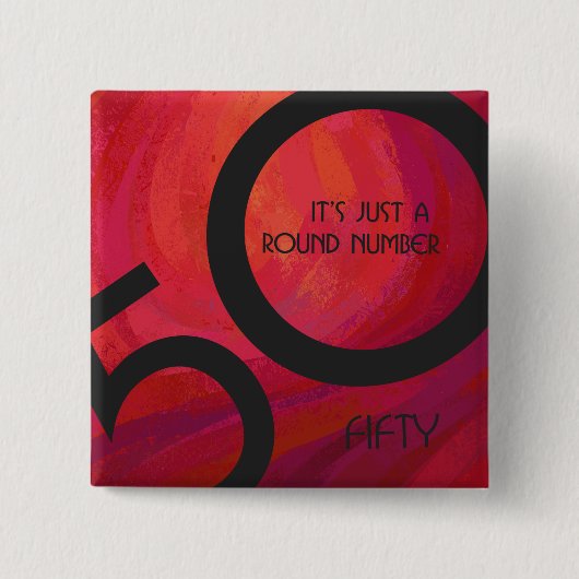 Rot 50 Jahrzehnt-Geburtstag Button (Vorderseite)
