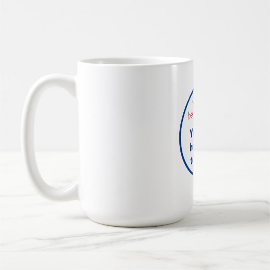 Rot blau Weiß Ihr Text hier ersetzen Slogan Kaffeetasse (Links)