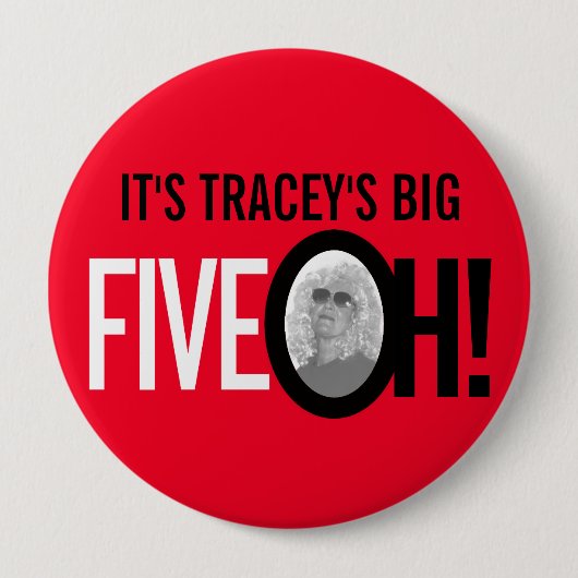 Rot ein schwarzer 50. Fünf OH! Foto fünfzigjährig Button (Vorderseite)