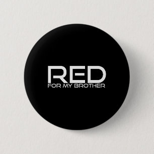 Rot für meinen Bruder - Bewusstsein für Herzkrankh Button