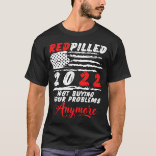 Rot gekühlt RotGepillt 2022 Nicht mehr mein Probl T-Shirt