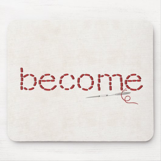 rot gesteppte BECOME-Textnachricht mit Nadel Mousepad (Vorne)