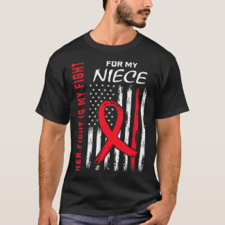 Rot ihr Kampf Nichte Herzkrankheiten Aufklärung Us T-Shirt