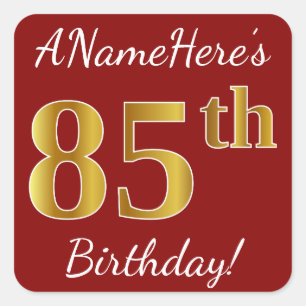 Rot, Imitat-Gold85. Geburtstag + Name-Aufkleber Quadratischer Aufkleber