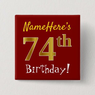 Rot, Imitate Gold 74. Geburtstag, mit Individuelle Button