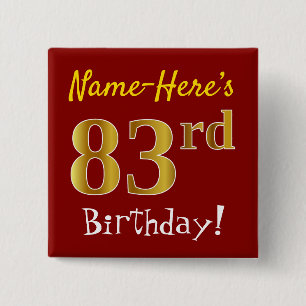 Rot, Imitate Gold 83. Geburtstag, mit Individuelle Button
