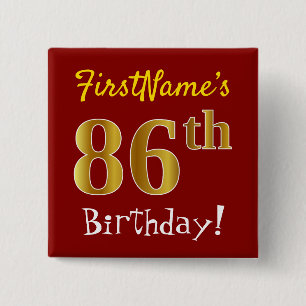 Rot, Imitate Gold 86. Geburtstag, mit Individuelle Button