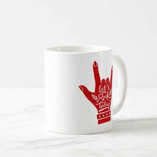 Rot lässt Felsen heute Posegrunge-Tasse übergeben Kaffeetasse (VorderseiteRechts)