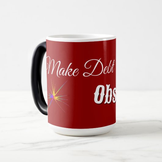 Rot macht Schulden obsolet politische Tasse (Vorderseite Links)