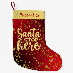 Rot mit goldenem Glitter-Santa-Stopp-Hier Personal Kleiner Weihnachtsstrumpf