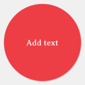 Rot mit weißem Textvorlage Runder Aufkleber (Vorderseite)