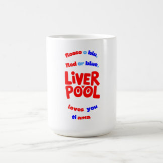 Rot oder Blau, Liverpool Lieben Sie Kaffeetasse