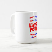 Rot oder Blau, Liverpool Lieben Sie Kaffeetasse (Vorderseite Links)