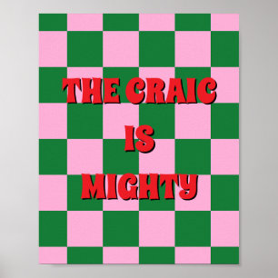 Rot, rosa Retro, irisch The craic is mighty Poster