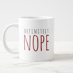 Rot & Schwarz Definitiv Nein Lustiger Kaffeebecher Jumbo-Tasse