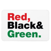 Rot, Schwarz und Grün. Magnet (Horizontal)