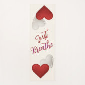 Rot und Elfenbeinherzen "Atmen Sie einfach!" Yogamatte (Vorderseite)