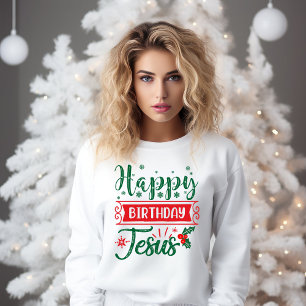 Rot und Grün glücklich Geburtstag Jesus Weihnachte Sweatshirt