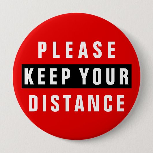 Rot und Schwarz Bitte Behalt deine Entfernung Button (Vorderseite)