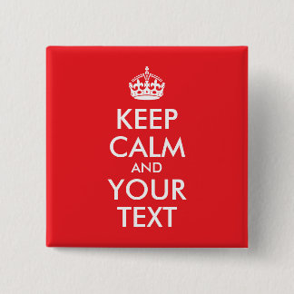 Rot und Weiß Behalten Ruhe und Ihr Text Button