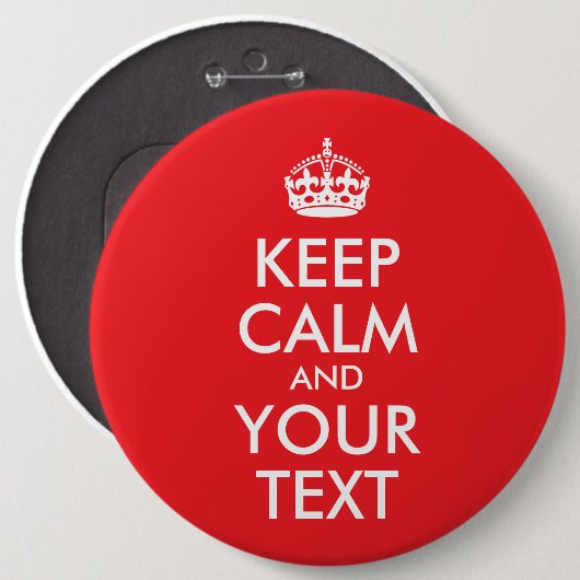 Rot und Weiß Behalten Ruhe und Ihr Text Button (Vorne & Hinten)