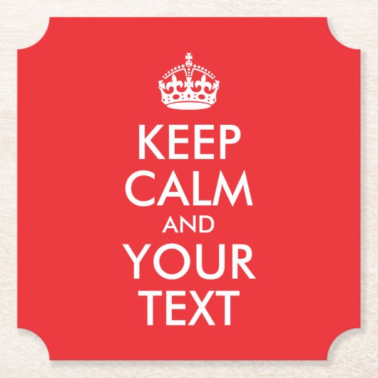 Rot und Weiß Behalten Ruhe und Ihr Text Untersetzer (Vorderseite)