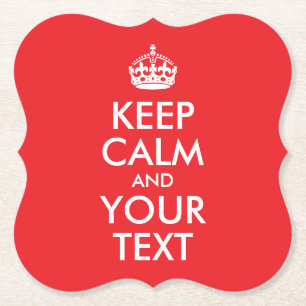 Rot und Weiß Behalten Ruhe und Ihr Text Untersetzer