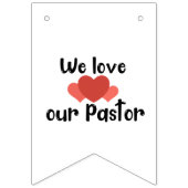 Rot und Weiß Wir Liebe unser Pastor Wimpelkette (Dritte Fahne)