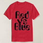 Rot vs. Blau 1 T-Shirt (Design vorne)