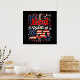 Rot Weiß 250 Jahre Amerikanische Freiheit 1776-202 Poster