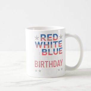 Rot Weiß & Blau Es ist auch mein Geburtstag 4. Kaffeetasse