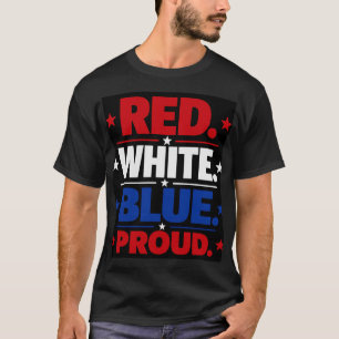 Rot Weiß Blau Stolz T-Shirt