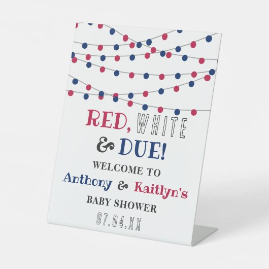 Rot, Weiß & Due! Babydusche 4. Juli Empfang Sockelschild (Vorderseite)