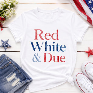 Rot Weiß & Fällig am 4. Juli Schwangere Mutter T-Shirt