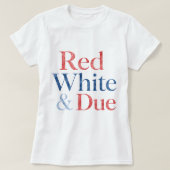 Rot Weiß & Fällig am 4. Juli Schwangere Mutter T-Shirt (Design vorne)