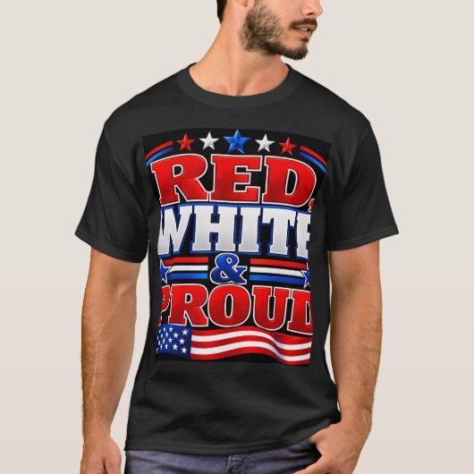 Rot Weiß & Stolz T-Shirt (Vorderseite)