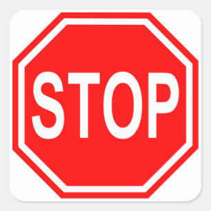 Rot-Weiß-Stopp-Schild-Aufkleber Quadratischer Aufkleber