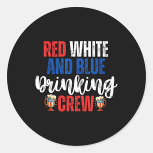 Rot weiß und blau trinken Crew Party Bierbraun Runder Aufkleber