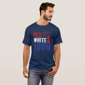 Rot, Weiß und Boom 4. Juli T - Shirt (Vorne ganz)